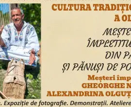 Foto Cultura tradițională a Oltului, readusă la viață prin ateliere și spectacol folcloric