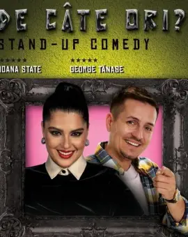 Foto Doză de râs la Slatina: George Tănase și Ioana State vin cu show-ul „De câte ori?”. Gazeta Nouă te trimite gratuit la spectacol!