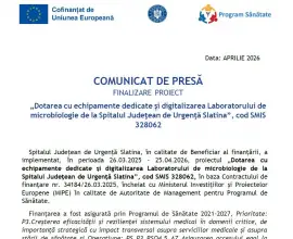 Foto Comunicat de presă finalizare Proiect „Dotarea cu echipamente dedicate şi digitalizarea Laboratorului de microbiologie de la Spitalul Judeţean de Urgenţă Slatina”, cod SMIS 328062