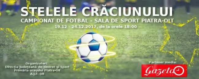 Foto Turneul de fotbal „Stelele Crăciunului” se va organiza în sala de sport din Piatra-Olt