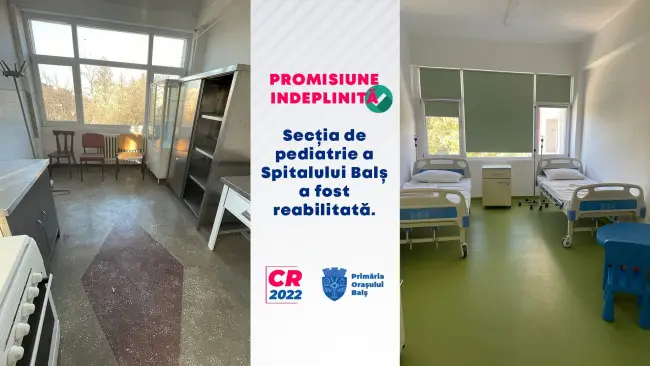 Foto Secţia de Pediatrie a Spitalului din Balş a fost reabilitată