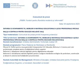 Foto Comunicat de presă începere proiect Dotarea cu echipamente TIC, mobilier şi materiale educaţionale a Şcolii Profesionale Speciale Balş şi a Centrului pentru Educaţie Incluzivă Balş