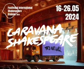 Foto Caravana Shakespeare ajunge la Slatina, Caracal şi Corabia